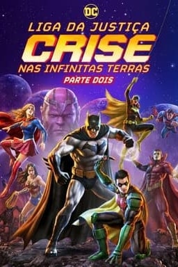 Liga da Justiça: Crise nas Infinitas Terras Parte Dois - Arte principal