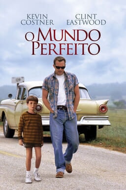 O Mundo Perfeito - Arte principal