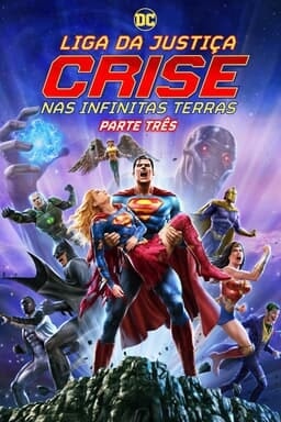Liga da Justiça: Crise nas Infinitas Terras Parte Três  - Arte principal