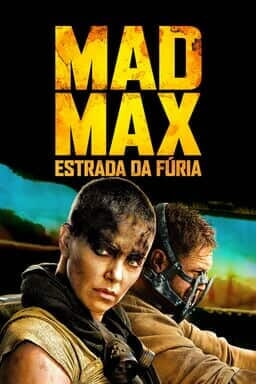 Mad Max: Estrada Da Fúria - Arte principal
