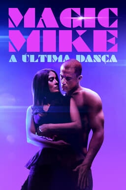 Magic Mike: A Última Dança - Arte principal