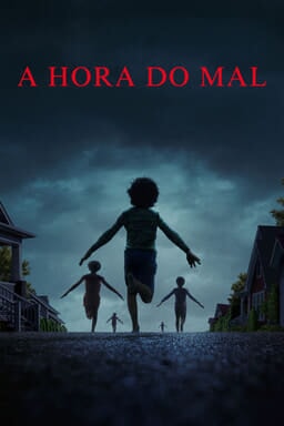 A Hora do Mal - Arte principal