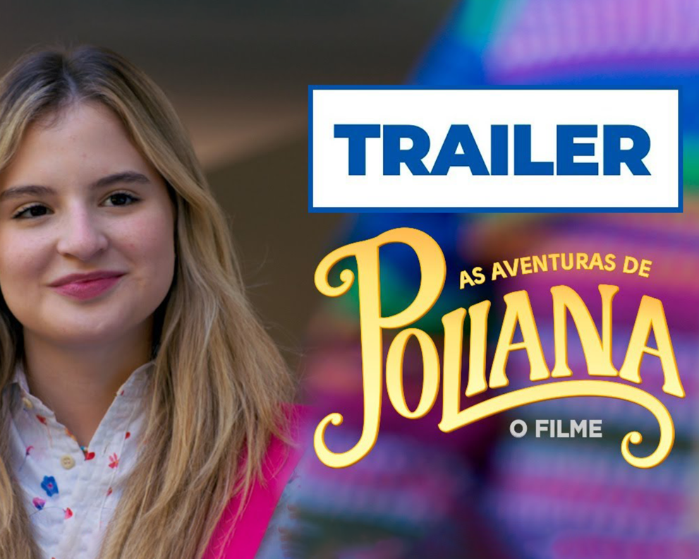 As Aventuras de Poliana: O Filme chega às plataformas digitais!